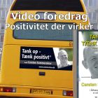 Videoforedrag: Positivitet der virker