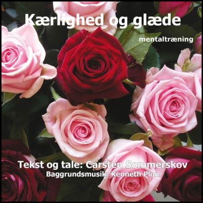 Kærlighed og glæde